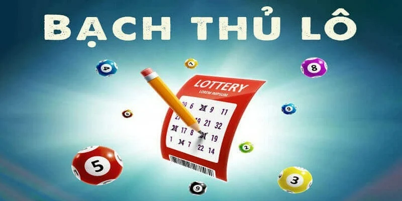 Chỉ cần một con số chuẩn, bạch thủ lô có thể mang về phần thưởng hấp dẫn